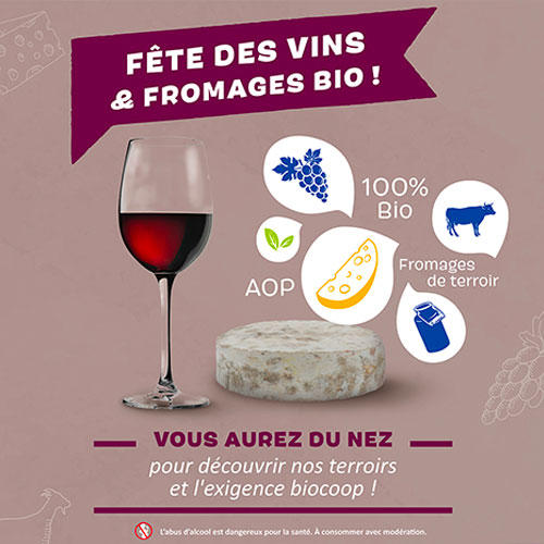 Du 10 au 29 septembre Biocoop fête les vins et les fromages bio ! Du 10 au 29 septembre Biocoop fête les vins et les fromages bio !